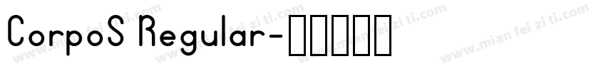 CorpoS Regular字体转换